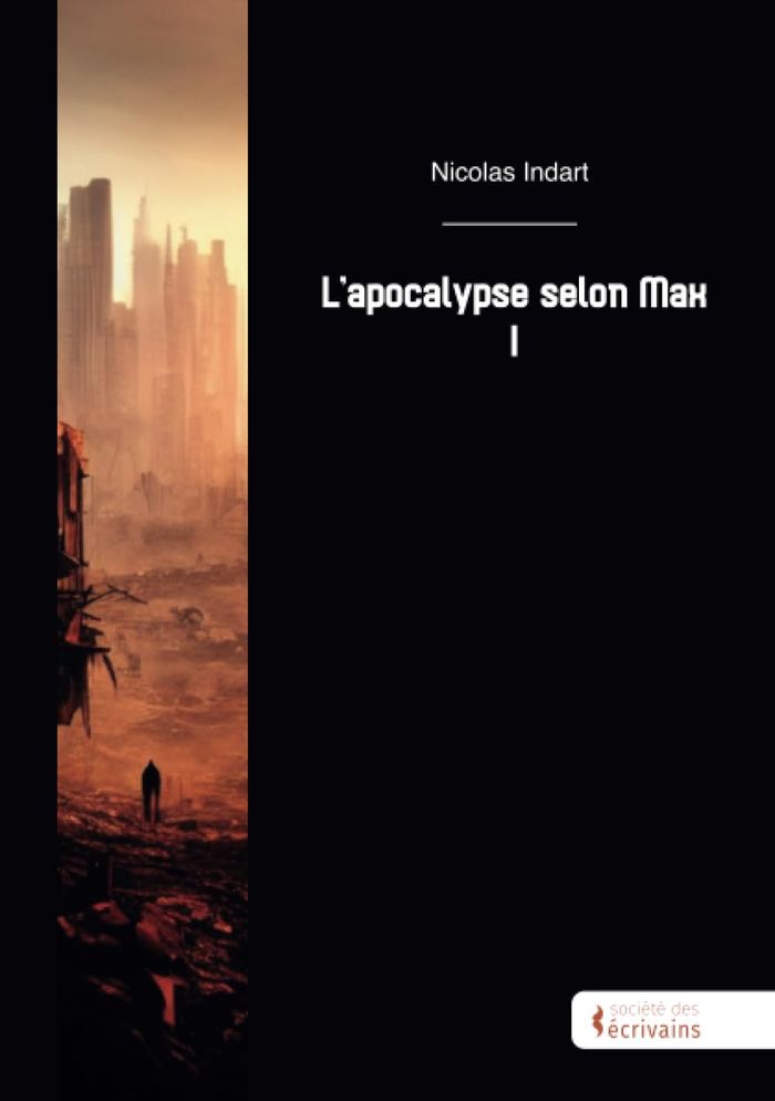 Couverture du livre « L'APOCALYPSE SELON MAX - TOME 1 », librairie Les Contes Infusés à Corte