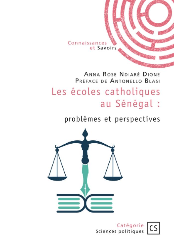 Couverture du livre « LES ECOLES CATHOLIQUES AU SENEGAL : PROBLEMES ET PERSPECTIVES - PREFACE D'ANTONELLO BLASI », librairie Les Contes Infusés à Corte