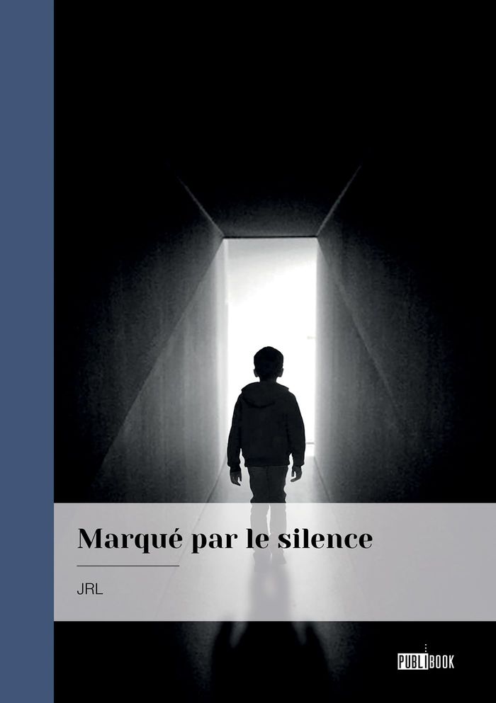 Couverture du livre « MARQUE PAR LE SILENCE » de Jrl, librairie Les Contes Infusés à Corte
