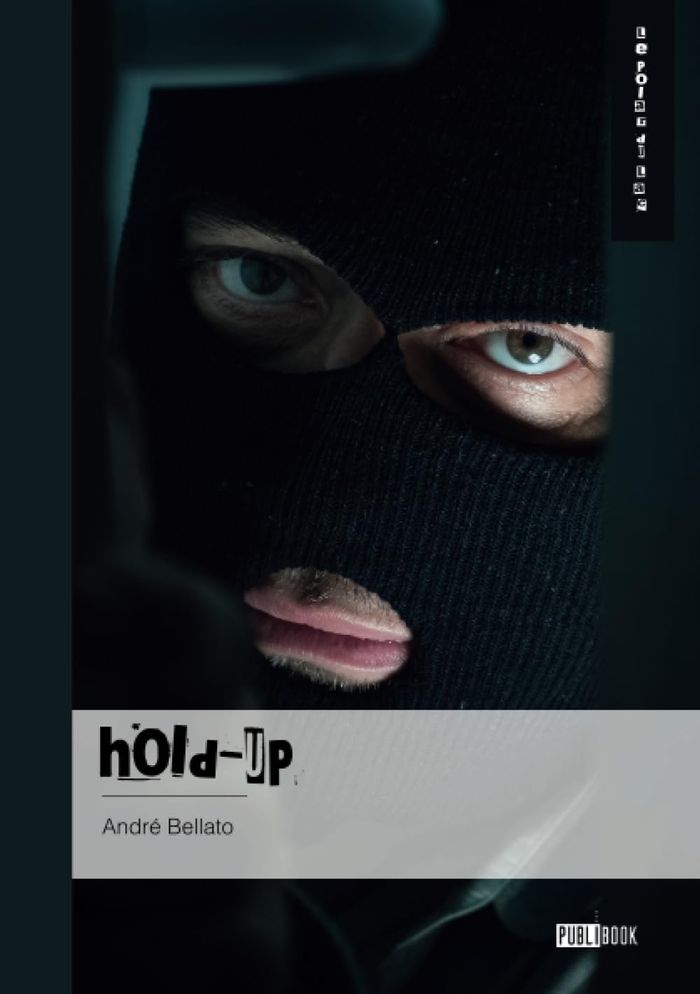 Couverture du livre « HOLD-UP - TOME 3 », librairie Les Contes Infusés à Corte