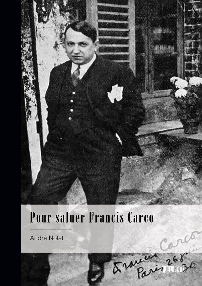 Couverture du livre « Pour saluer Francis Carco », librairie Les Contes Infusés à Corte