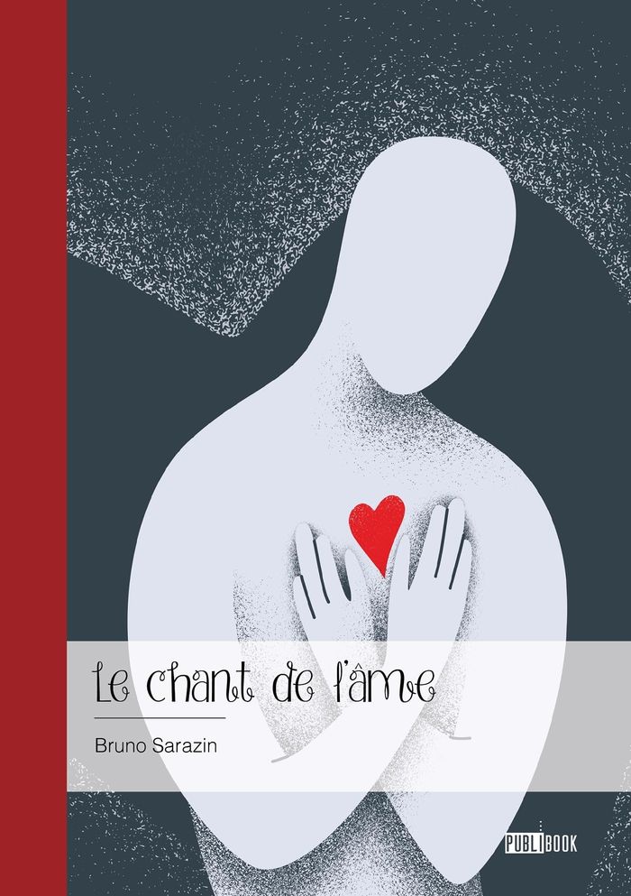 Couverture du livre « Le chant de l'âme » de Bruno Sarazin, librairie Les Contes Infusés à Corte