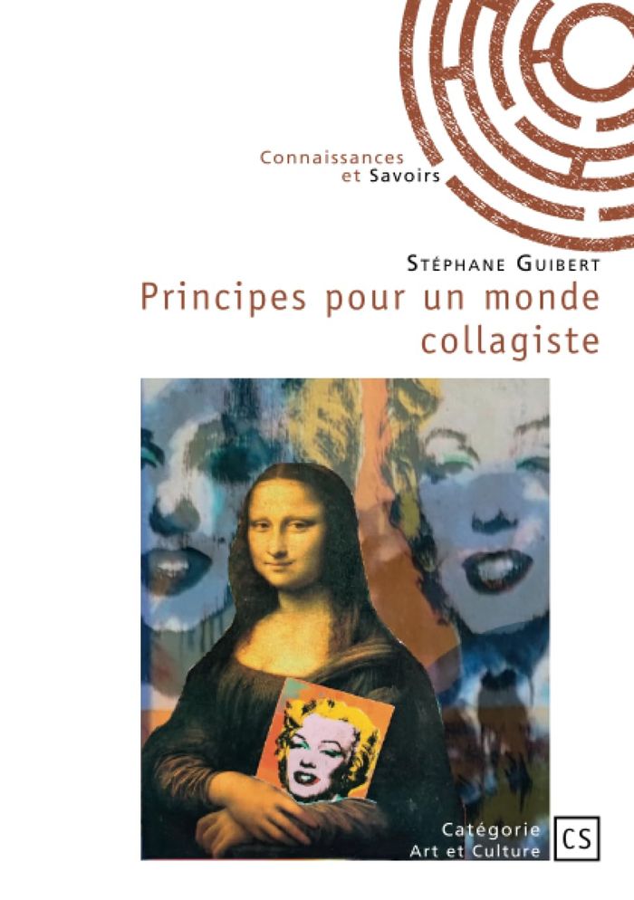 Couverture du livre « Principes pour un monde collagiste : Essai » de Stéphane Guibert, librairie Les Contes Infusés à Corte