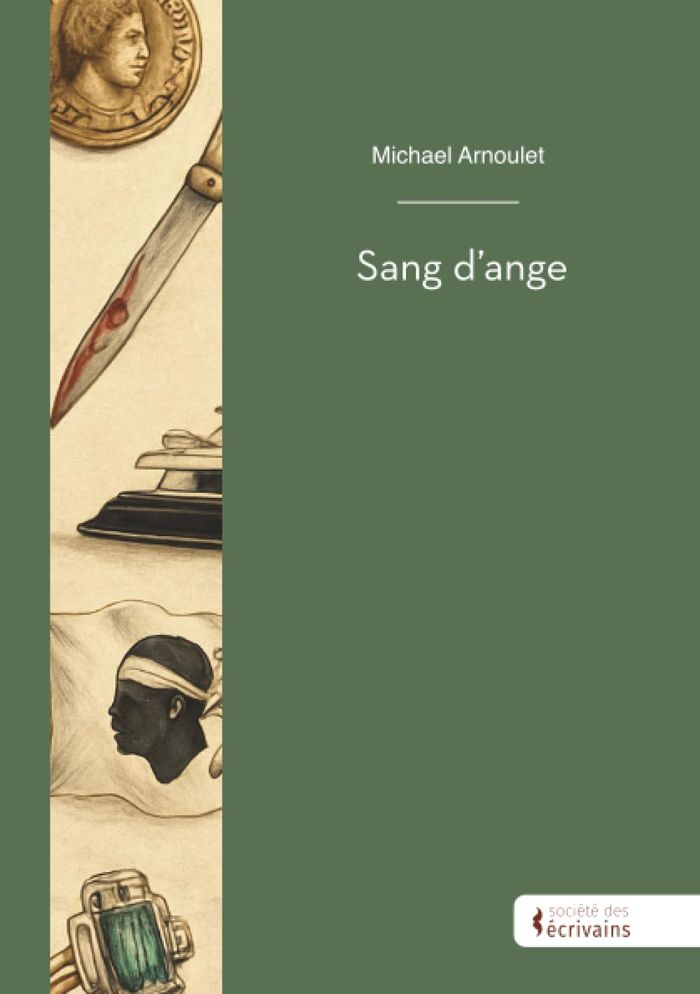 Couverture du livre « Sang d'ange : Roman » de Michaël Arnoulet, librairie Les Contes Infusés à Corte
