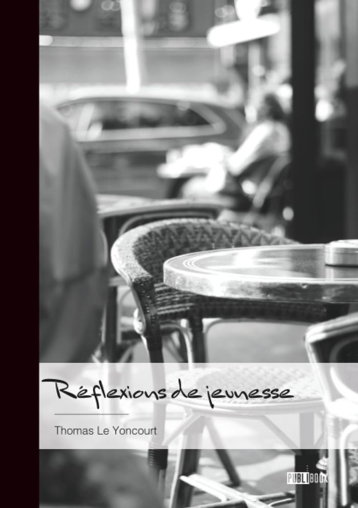 Couverture du livre « Réflexions de jeunesse » de Thomas Le Yoncourt, librairie Les Contes Infusés à Corte