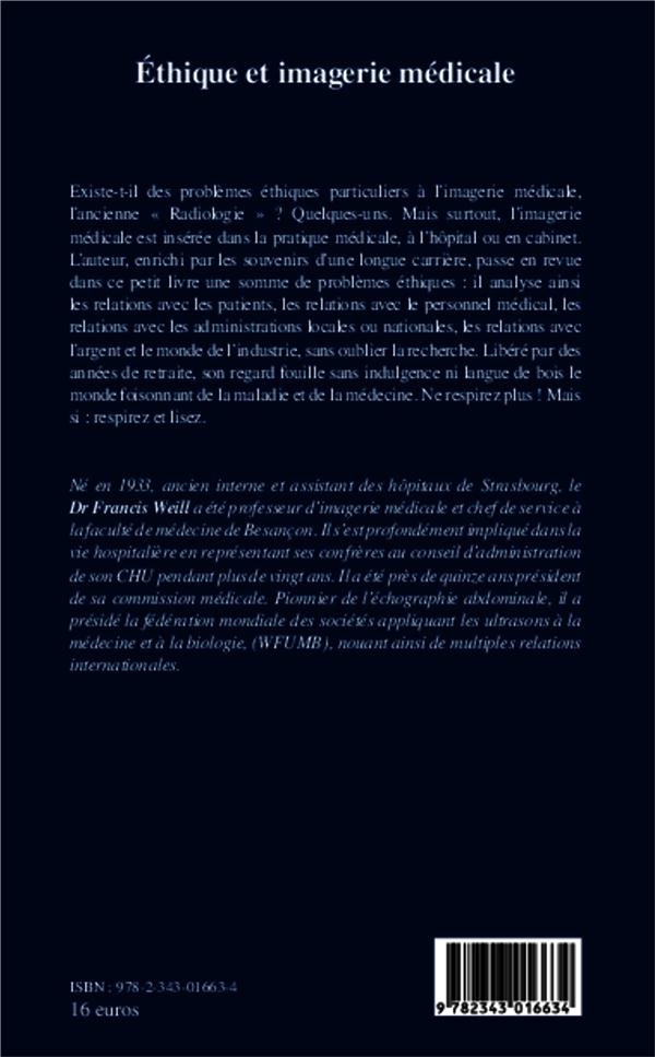 Quatrième de couverture de « ETHIQUE ET IMAGERIE MEDICALE - NE RESPIREZ PLUS ! »