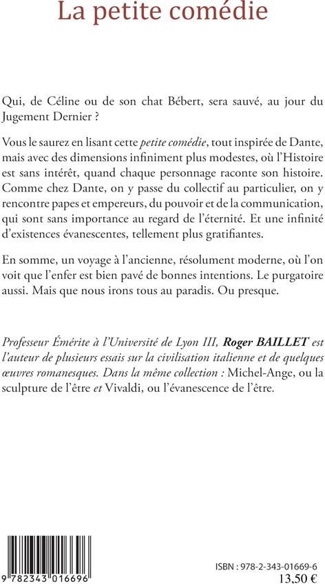 Quatrième de couverture de « LA PETITE COMEDIE - ROMAN »