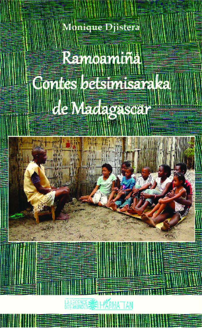 Couverture du livre « RAMOAMINA - CONTES BETSIMISARAKA DE MADAGASCAR » de Monique Djistera, librairie Les Contes Infusés à Corte