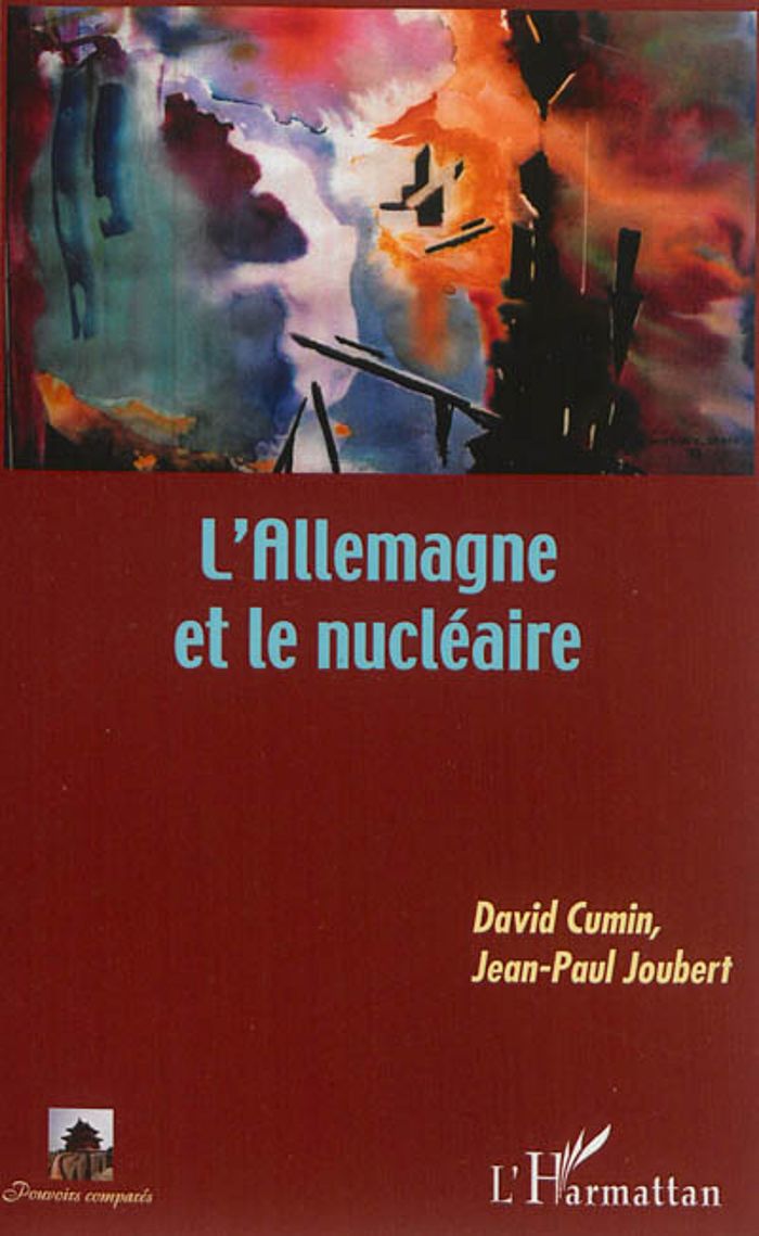 Couverture du livre « L'ALLEMAGNE ET LE NUCLEAIRE » de Joubert/cumin, librairie Les Contes Infusés à Corte