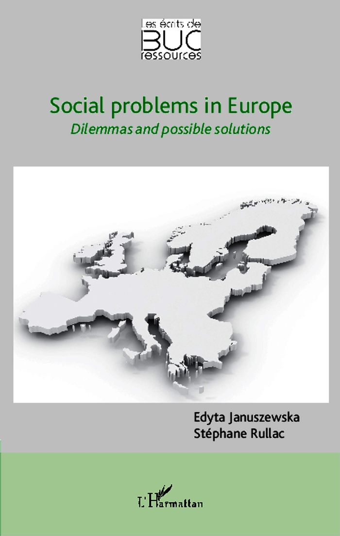 Couverture du livre « SOCIAL PROBLEMS IN EUROPE - DILEMMAS AND POSSIBLE SOLUTIONS », librairie Les Contes Infusés à Corte