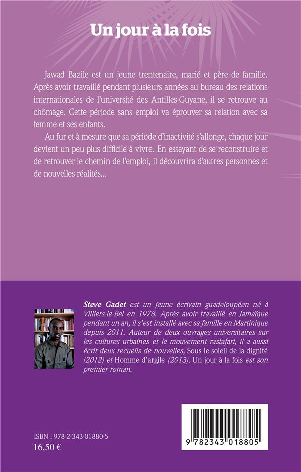 Quatrième de couverture de « UN JOUR A LA FOIS - ROMAN »
