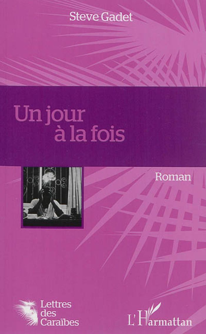 Couverture du livre « UN JOUR A LA FOIS - ROMAN » de Steve Gadet, librairie Les Contes Infusés à Corte