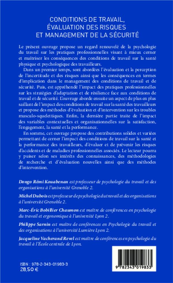 Quatrième de couverture de « CONDITIONS DE TRAVAIL, EVALUATION DES RISQUES ET MANAGEMENT DE LA SECURITE »