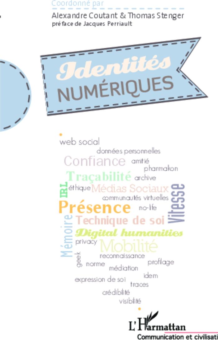 Couverture du livre « IDENTITES NUMERIQUES » de Coutant/stenger, librairie Les Contes Infusés à Corte