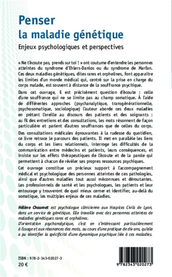 Quatrième de couverture de « PENSER LA MALADIE GENETIQUE - ENJEUX PSYCHOLOGIQUES ET PERSPECTIVES »