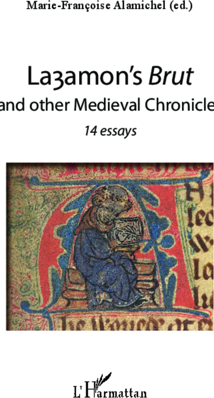 Couverture du livre « LAYAMON'S BRUT AND OTHER MEDIEVAL CHRONICLES - 14 ESSAYS » de Xxx, librairie Les Contes Infusés à Corte