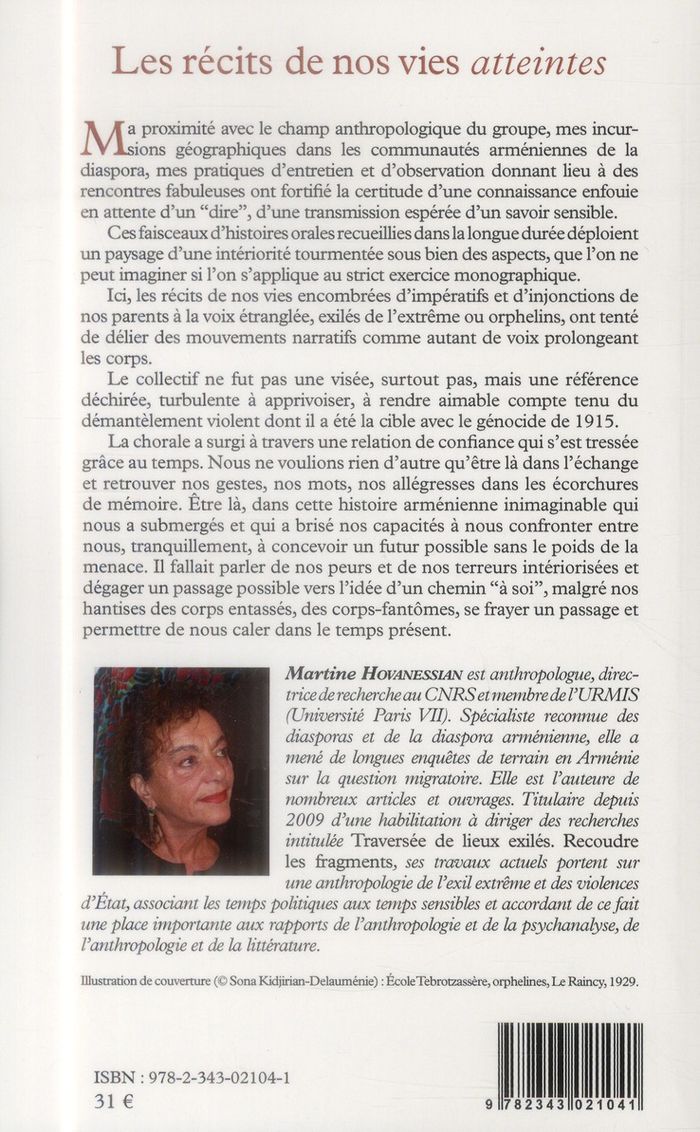 Quatrième de couverture de « LES RECITS DE NOS VIES ATTEINTES - UNE HISTOIRE ARMENIENNE INCONCEVABLE »