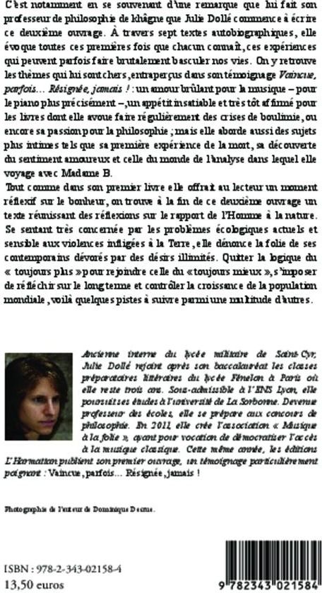 Quatrième de couverture de « LA PREMIERE FOIS - AUTOBIOGRAPHIE »