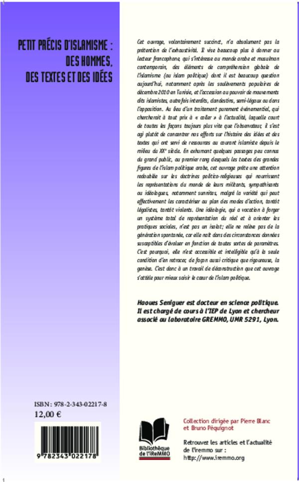 Quatrième de couverture de « PETIT PRECIS D'ISLAMISME : DES HOMMES, DES TEXTES ET DES IDEES »