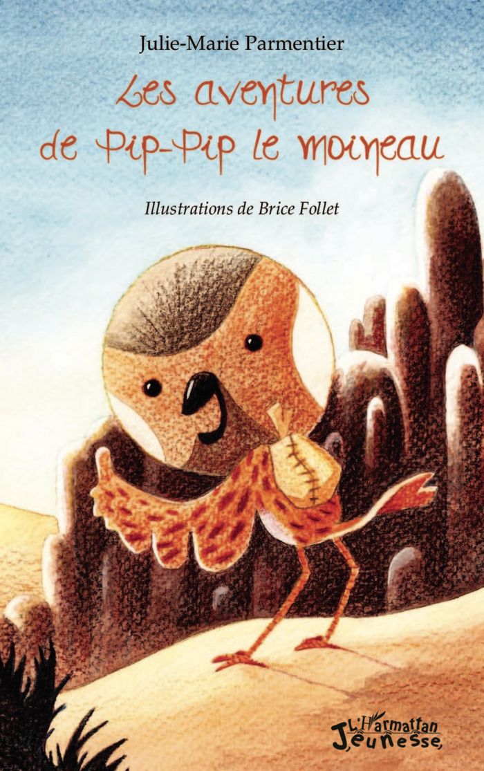 Couverture du livre « LES AVENTURES DE PIP-PIP LE MOINEAU », librairie Les Contes Infusés à Corte