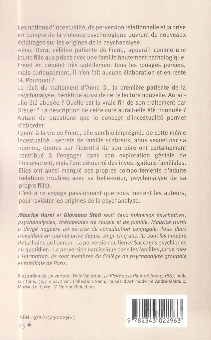 Quatrième de couverture de « LE MYSTERE FREUD - PSYCHANALYSE ET VIOLENCE FAMILIALE - ESSAI »