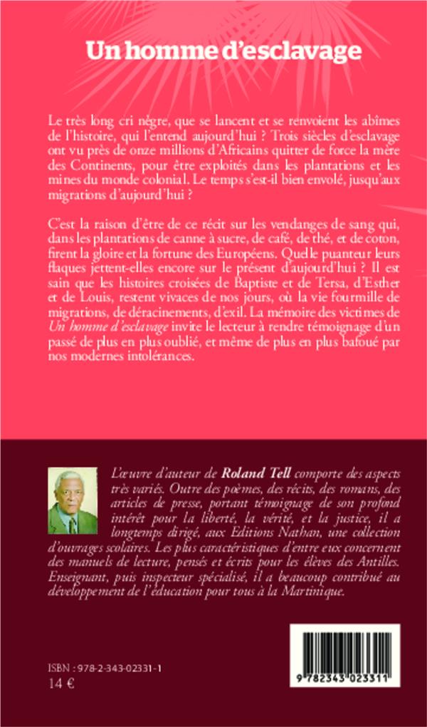Quatrième de couverture de « UN HOMME D''ESCLAVAGE - RECIT »
