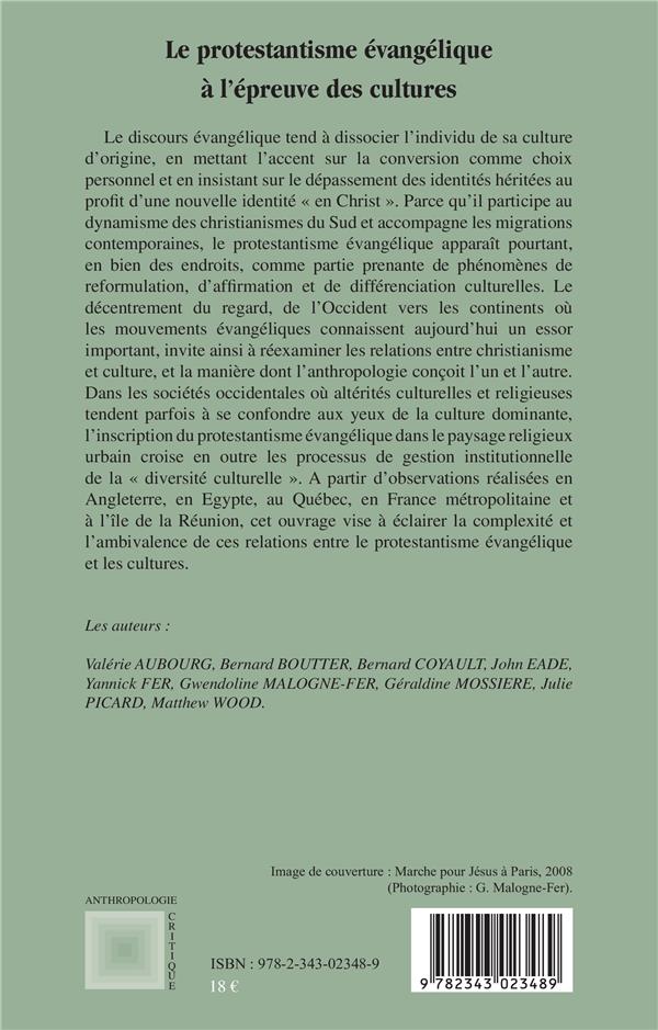 Quatrième de couverture de « LE PROTESTANTISME EVANGELIQUE A L'EPREUVE DES CULTURES »