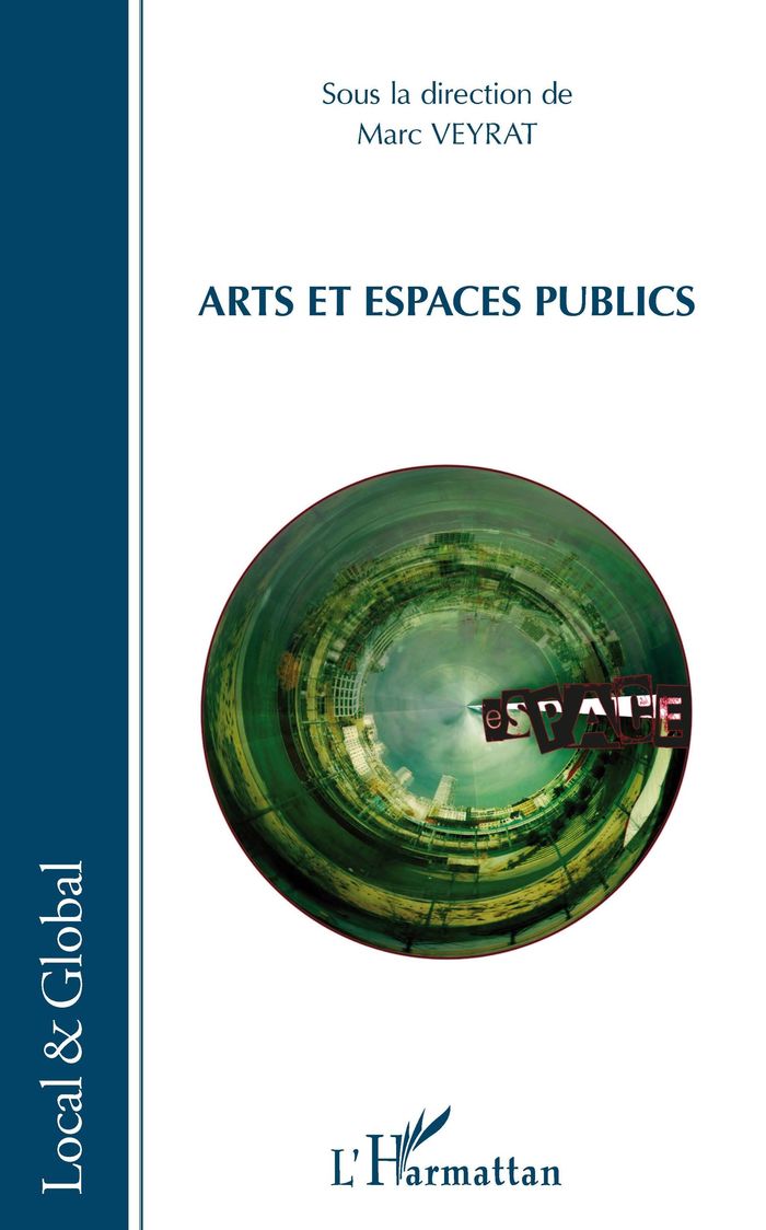 Couverture du livre « ARTS ET ESPACES PUBLICS » de Marc Veyrat, librairie Les Contes Infusés à Corte