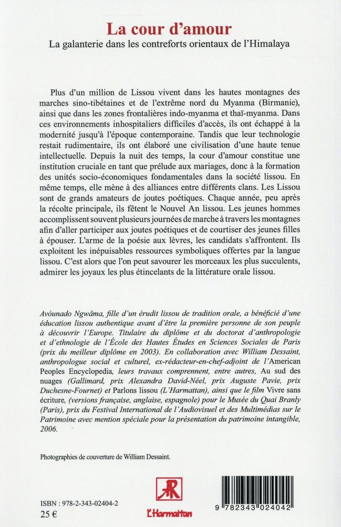 Quatrième de couverture de « LA COUR D'AMOUR - LA GALANTERIE DANS LES CONTREFORTS ORIENTAUX DE L'HIMALAYA »