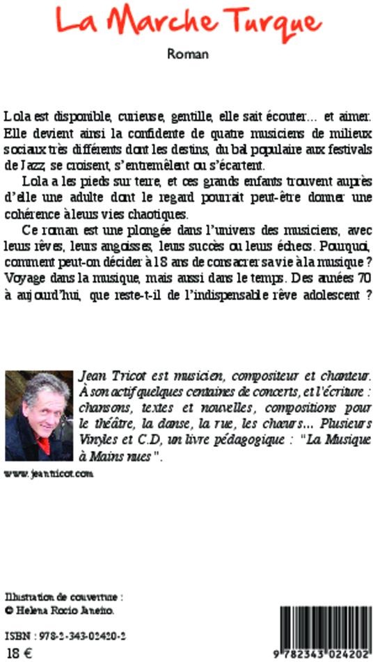 Quatrième de couverture de « LA MARCHE TURQUE »