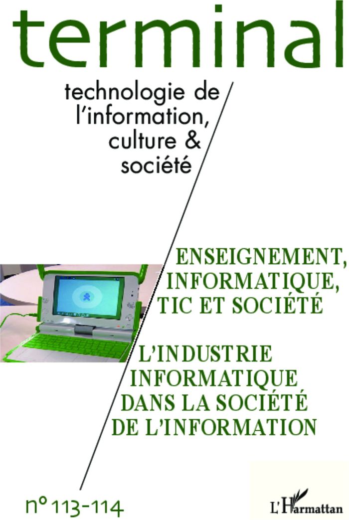 Couverture du livre « ENSEIGNEMENT, INFORMATIQUE, TIC ET SOCIETE - VOL113114 - L'INDUSTRIE INFORMATIQUE DANS LA SOCIETE DE » de Xxx, librairie Les Contes Infusés à Corte