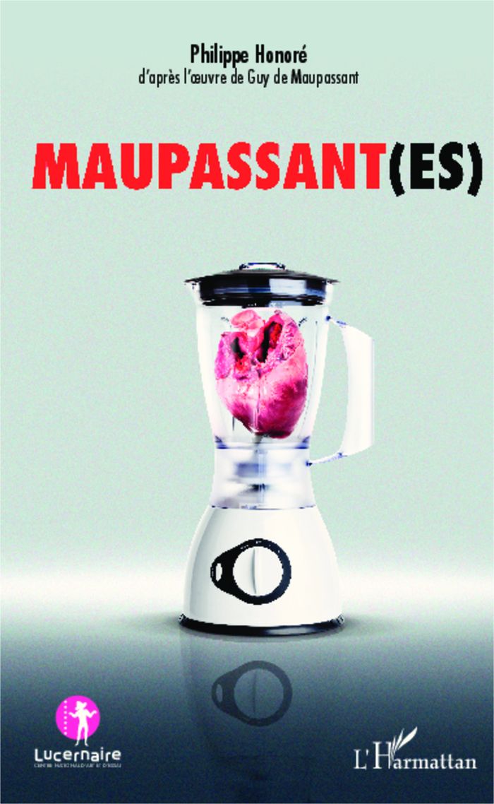 Couverture du livre « MAUPASSANT(ES) », librairie Les Contes Infusés à Corte