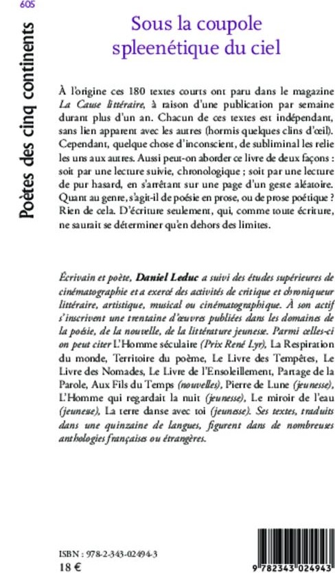 Quatrième de couverture de « SOUS LA COUPOLE SPLEENETIQUE DU CIEL »