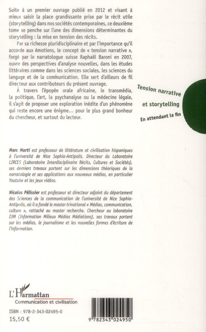 Quatrième de couverture de « TENSION NARRATIVE ET STORYTELLING - EN ATTENDANT LA FIN »