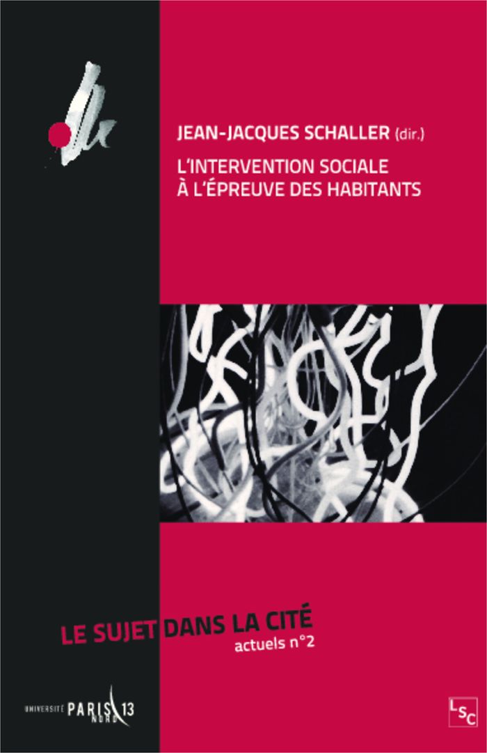 Couverture du livre « L'INTERVENTION SOCIALE A L'EPREUVE DES HABITANTS - VOL02 » de J-J. Schaller, librairie Les Contes Infusés à Corte