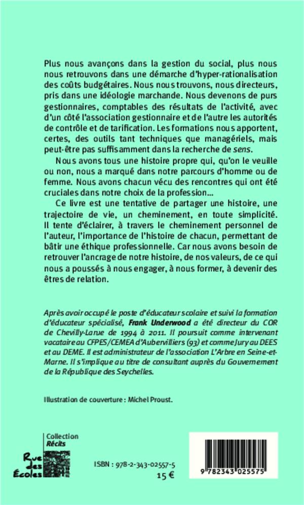 Quatrième de couverture de « LE PASSEUR D'ETHIQUE - LE CHEMINEMENT D'UN TRAVAILLEUR SOCIAL »