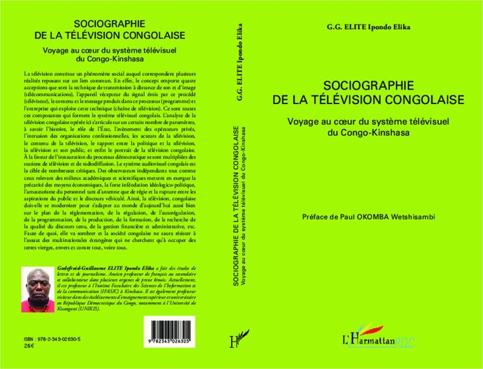 Couverture du livre « SOCIOGRAPHIE DE LA TELEVISION CONGOLAISE - VOYAGE AU COEUR DU SYSTEME TELEVISUEL DU CONGO-KINSHASA », librairie Les Contes Infusés à Corte