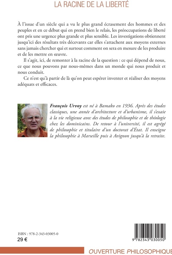 Quatrième de couverture de « LA RACINE DE LA LIBERTE »