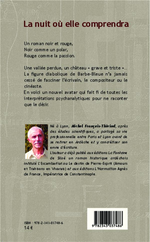 Quatrième de couverture de « LA NUIT OU ELLE COMPRENDRA - ROMAN »