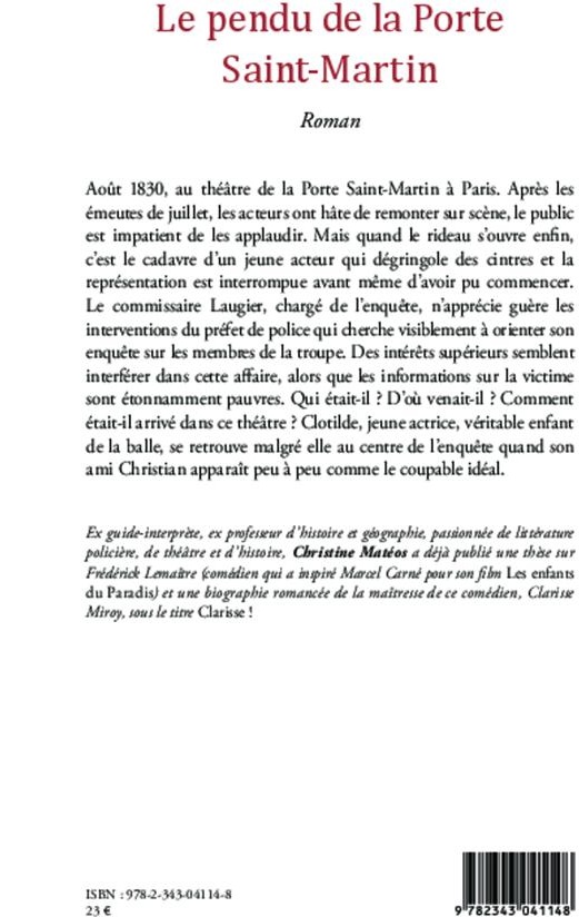 Quatrième de couverture de « LE PENDU DE LA PORTE SAINT-MARTIN - ROMAN »