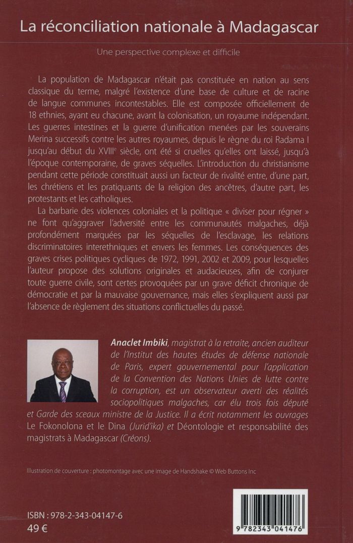 Quatrième de couverture de « LA RECONCILIATION NATIONALE A MADAGASCAR - UNE PERSPECTIVE COMPLEXE ET DIFFICILE »