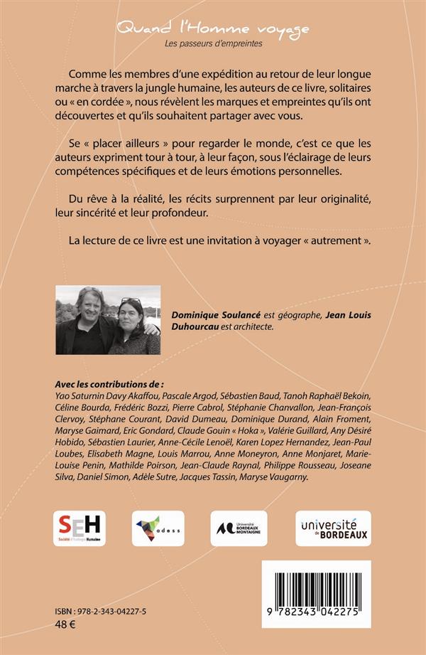Quatrième de couverture de « QUAND L'HOMME VOYAGE - LES PASSEURS D'EMPREINTES »