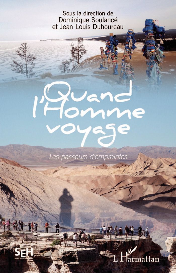 Couverture du livre « QUAND L'HOMME VOYAGE - LES PASSEURS D'EMPREINTES », librairie Les Contes Infusés à Corte