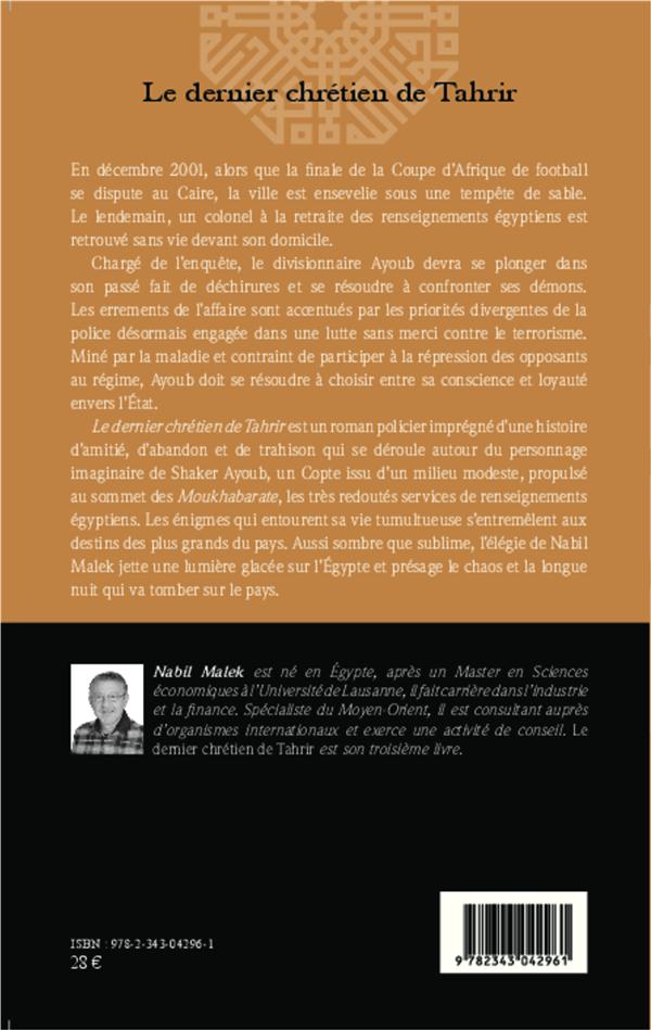 Quatrième de couverture de « LE DERNIER CHRETIEN DE TAHRIR - ROMAN »