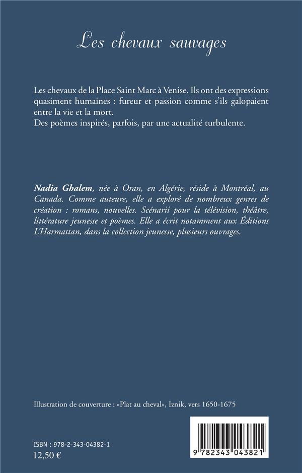 Quatrième de couverture de « LES CHEVAUX SAUVAGES - <EM>POEMES BILINGUES FRANCAIS ET ANGLAIS</EM> - TRADUCTION DE CHRISTINE TIPPE »