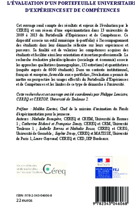 Quatrième de couverture de « L'EVALUATION D'UN PORTEFEUILLE UNIVERSITAIRE D'EXPERIENCES ET DE COMPETENCES - ENJEUX ET RESULTATS P »