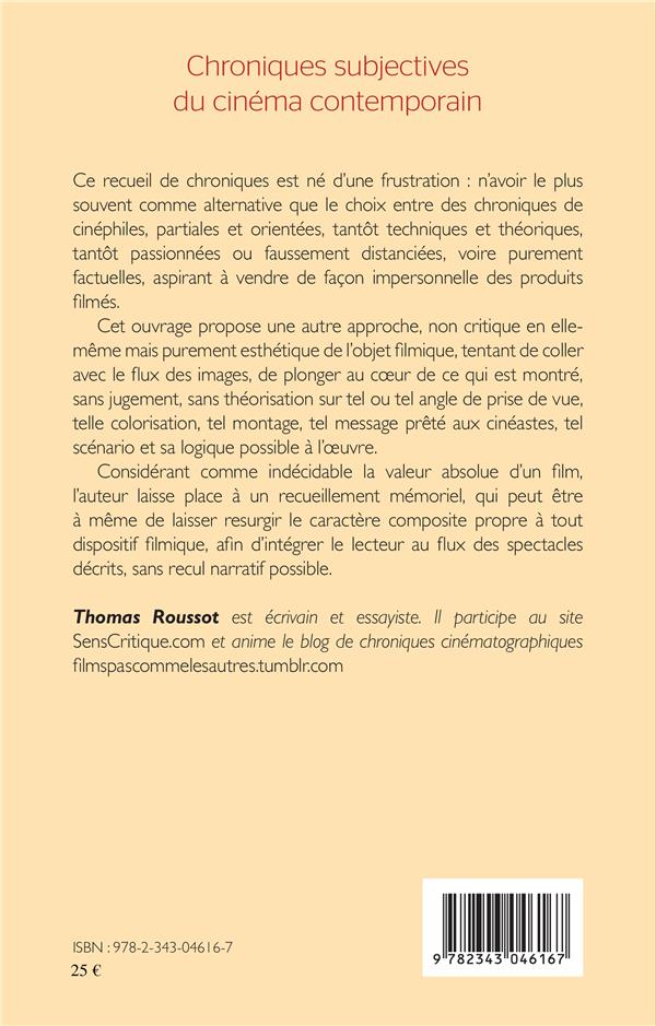 Quatrième de couverture de « CHRONIQUES SUBJECTIVES DU CINEMA CONTEMPORAIN »