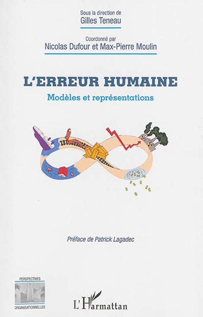 Couverture du livre « L'ERREUR HUMAINE - MODELES ET REPRESENTATIONS » de Teneau/moulin/dufour, librairie Les Contes Infusés à Corte