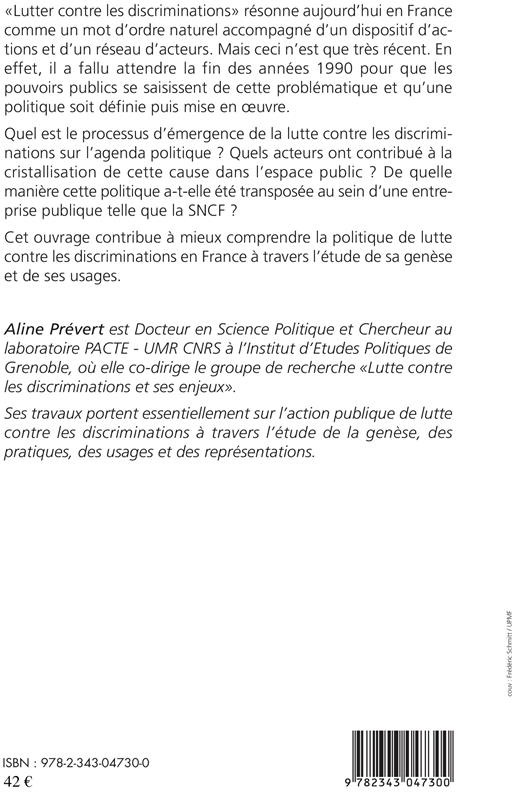 Quatrième de couverture de « LA LUTTE CONTRE LES DISCRIMINATIONS - GENESE ET USAGES D'UNE POLITIQUE PUBLIQUE »