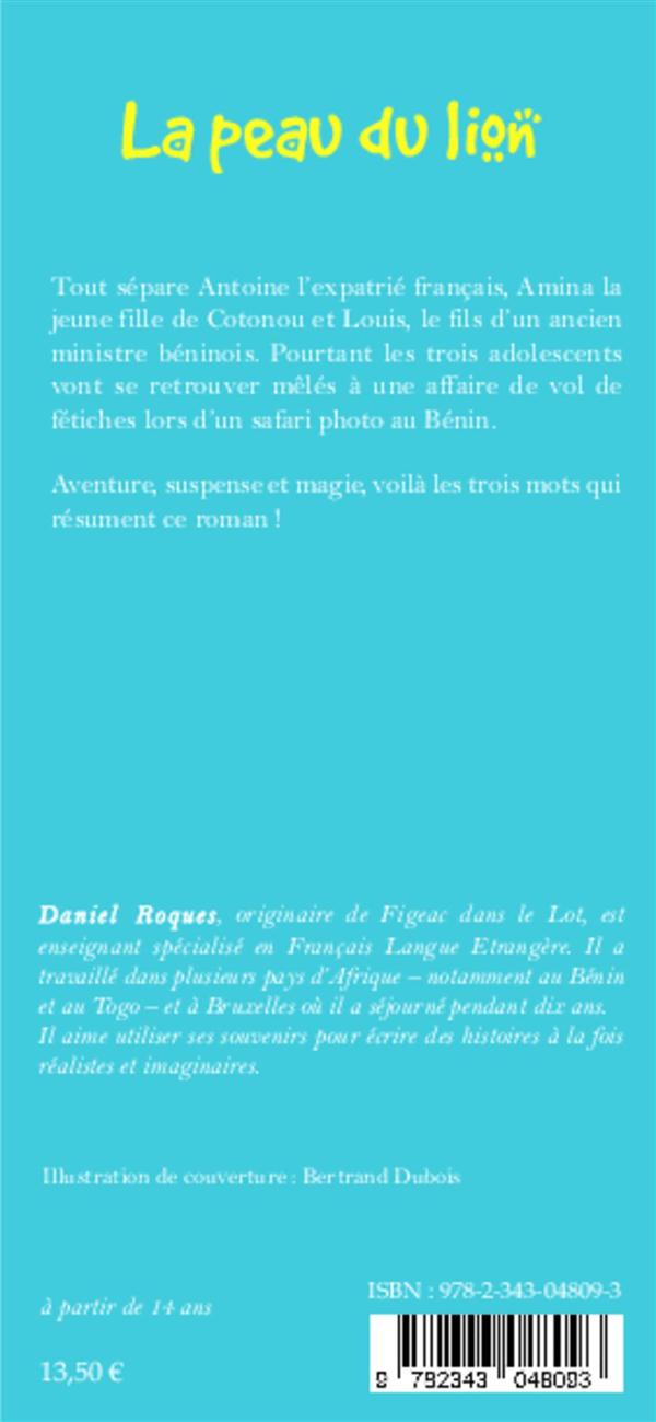 Quatrième de couverture de « LA PEAU DU LION »